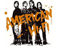 American Hi-Fi is releasing its third album, Hearts on Parade.