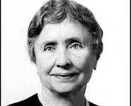 Helen Keller was blind and deaf, yet went on to be an author and lecturer.