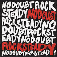 Rock Steady is a great party CD!
