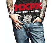 MXPX have a new punk rock album called Before Everything & After.