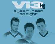 Check out VI3's new album, So Tight.