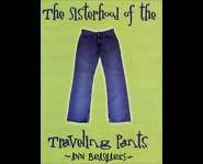 The Sisterhood of the Traveling Pants - Ann Brashares.