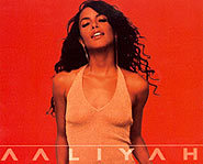 Aaliyah will be greatly missed.