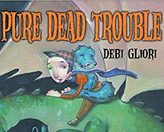 Check out our review of the latest Pure Dead book, Pure Dead Trouble.