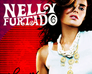 Nelly Furtado's third album is called Loose.