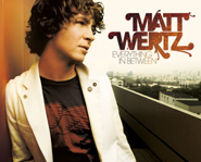 Everything in Between is Matt Wertz's third studio album.