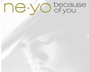Because of You is Ne-Yo's second album.