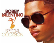 Special Occasion is Bobby Valentino's second album.