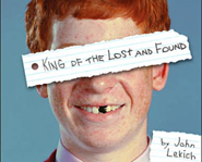 Raymond Dunne has a hard time in the 10th grade in the novel, King of the Lost and Found.