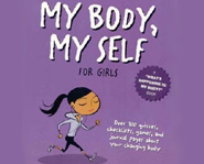 My Body, My Self is all about puberty.