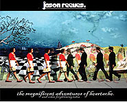 Jason Reeves launches his stellar debut, The Magnificent Adventures of Heartache. (and Other Frightening Tales).