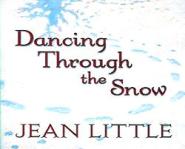 Dancing Through the Snow by Jean Little