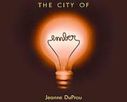 The City of Ember by Jeanne DuPrau