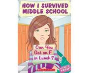 How I Survived Middle School #1 by Nancy Krulik