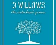 3 Willows: The Sisterhood Grows