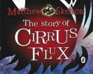 The Story of Cirrus Flux by Matthew Skelton