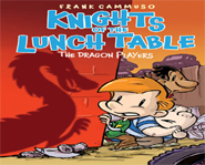 Knights Of The Lunch Table: The Dragon Players