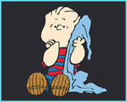 Linus from Charlie Brown.